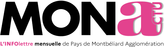 MONactu, L'infolettre mensuelle du Pays de Montbéliard Agglomération