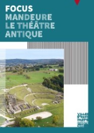 Focus Théâtre antique de Mandeure