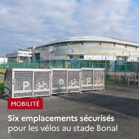 Six emplacements sécurisés pour les vélos au stade Bonal